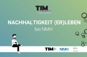 TIM Themenwoche - Nachhaltigkeit (er)leben bei NMH